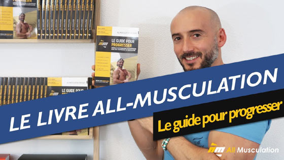 All-musculation - Le Guide pour progresser